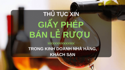 xin giấy phép bán lẻ rượu