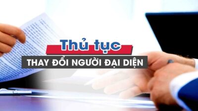 Những thông tin thay đổi người đại diện chi nhánh công ty