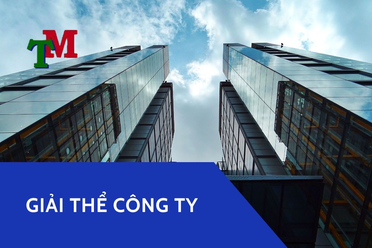 Thủ tục giải thể công ty TNHH 1 Giải thể công ty