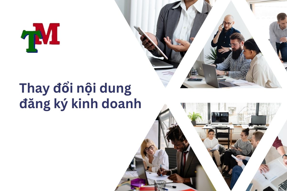 Những lưu ý khi thay đổi nội dung đăng ký kinh doanh 3 Thay đổi nội dung đăng ký kinh doanh