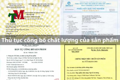 Thủ tục công bố chất lượng của sản phẩm