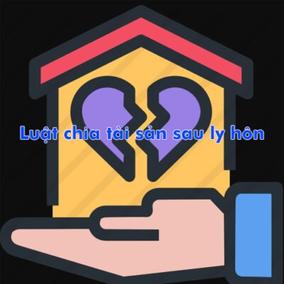 yêu cầu chia tài sản chung sau khi ly hôn