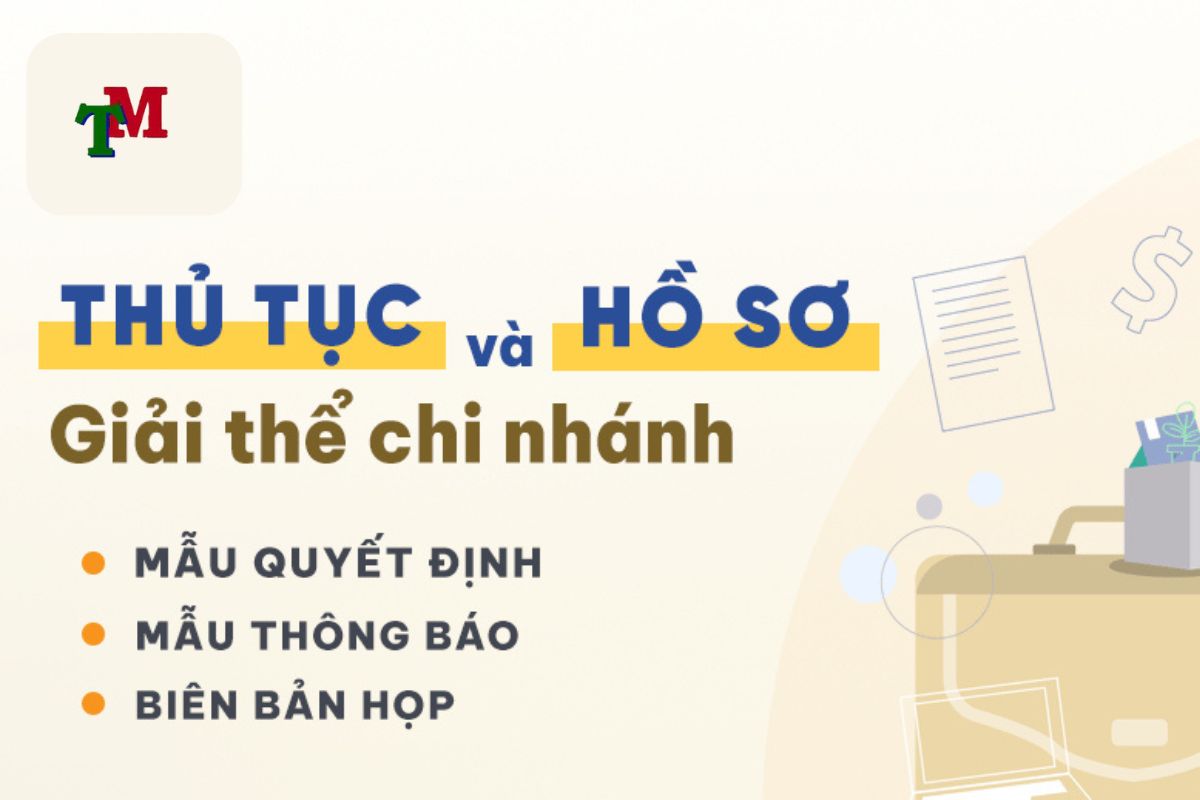 Những lưu ý khi giải thể chi nhánh của công ty cổ phần 3 THỦ TỤC GIẢI THỂ CHI NHÁNH 1