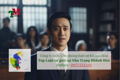 Công ty luật, văn phòng luật sư Khánh Hòa Top Luật sư giỏi tại Nha Trang Khánh Hòa