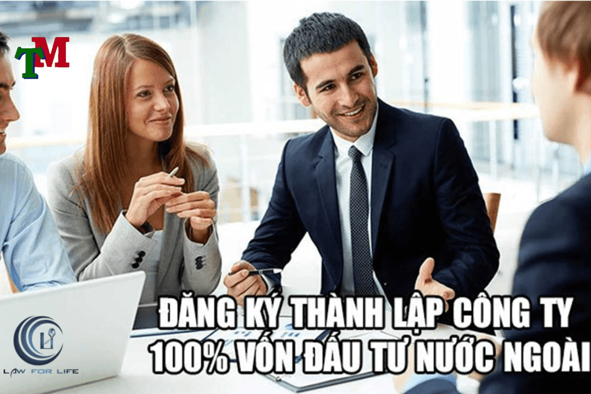 Thành lập công ty 100% vốn nước ngoài - Dịch vụ thành lập doanh nghiệp 1 Thành lập công ty 100 vốn nước ngoài cần điều kiện gì