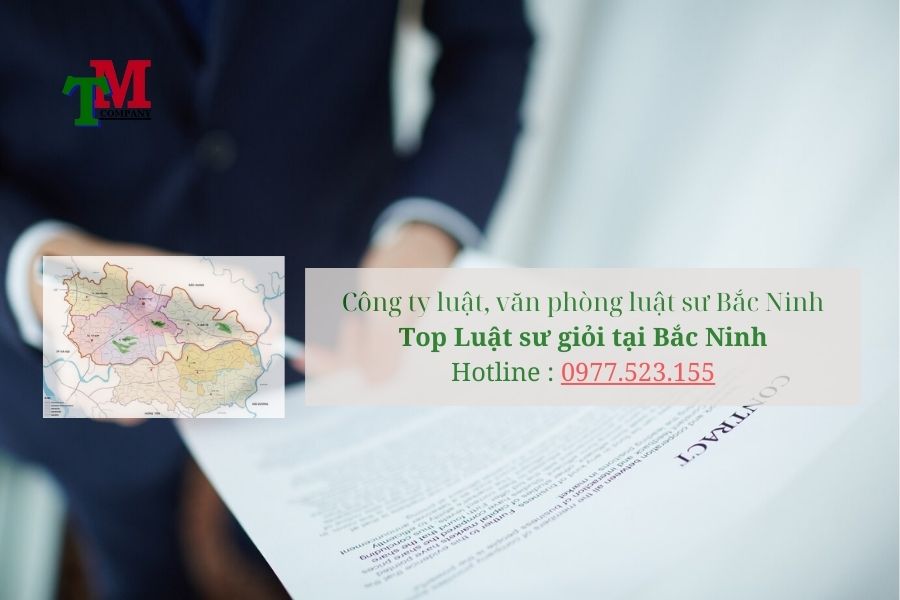 Danh sách văn phòng luật sư uy tín, luật sư giỏi tại Bắc Ninh 1 Công ty luật, văn phòng luật sư Bắc Ninh Top Luật sư giỏi tại Bắc Ninh