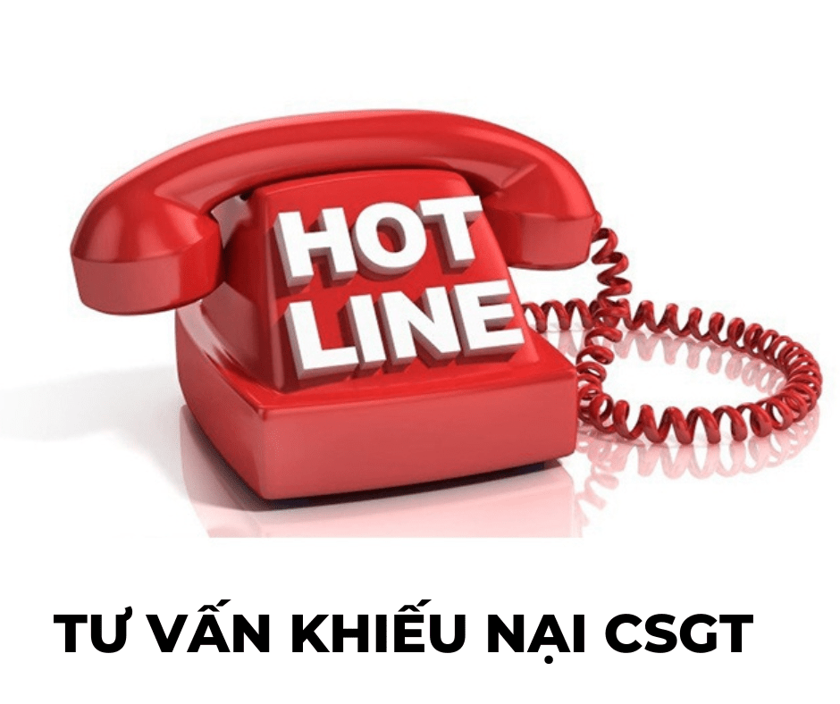 hotline 19006174 - tư vấn khiếu nại với CSGT