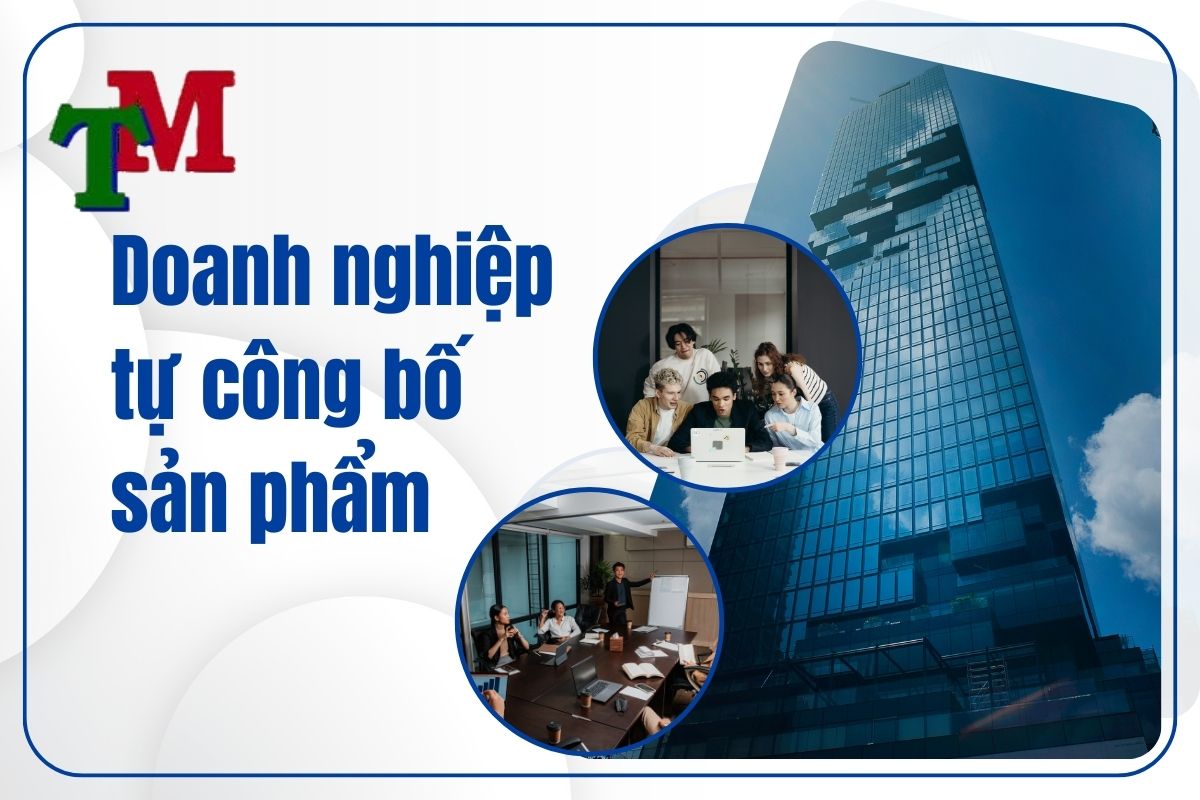 Quy trình Công bố sản phẩm 5 Doanh nghiệp tự công bố sản phẩm