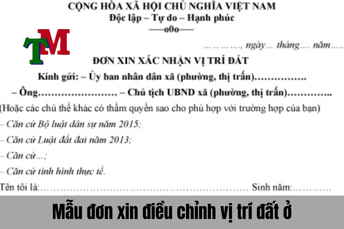 Tìm hiểu về mẫu đơn xin điều chỉnh vị trí đất ở 1 Tìm hiểu về mẫu đơn xin điều chỉnh vị trí đất ở