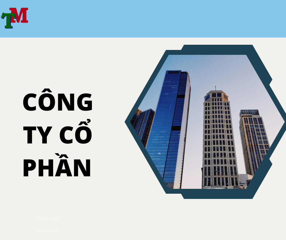 Khái Niệm Công Ty Cổ Phần Là Gì? Ưu Nhược Điểm 1 CONG TY CO PHAN LA GI 1
