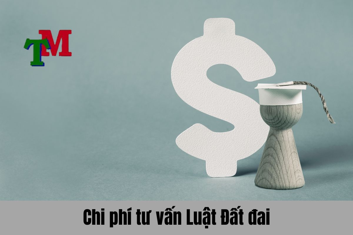 Phí tư vấn luật đất đai Hà Nội và TP HCM