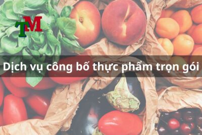 Dịch vụ công bố thực phẩm trọn gói
