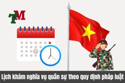Lịch khám nghĩa vụ quân sự theo quy định của pháp luật