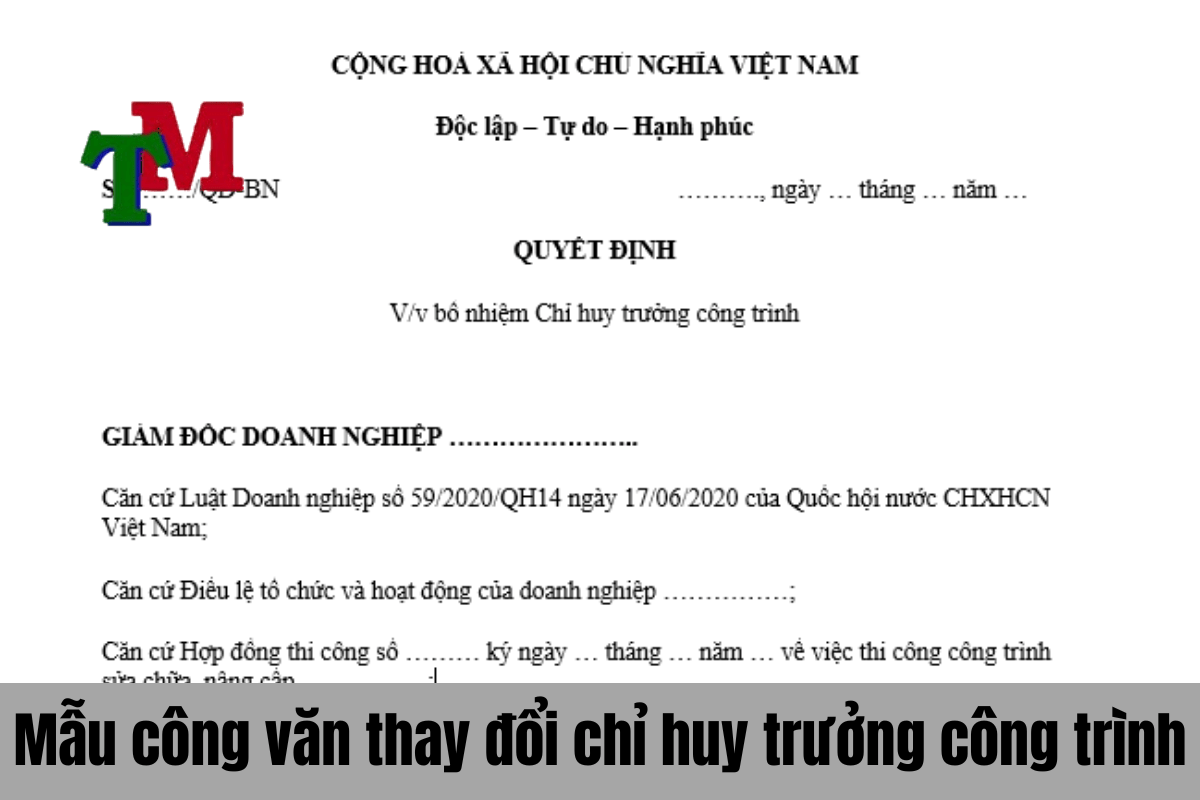 Quy định thay đổi chỉ huy trưởng công trình cập nhật đầy đủ, chi tiết 3 Mẫu công văn thay đổi chỉ huy trưởng công trình