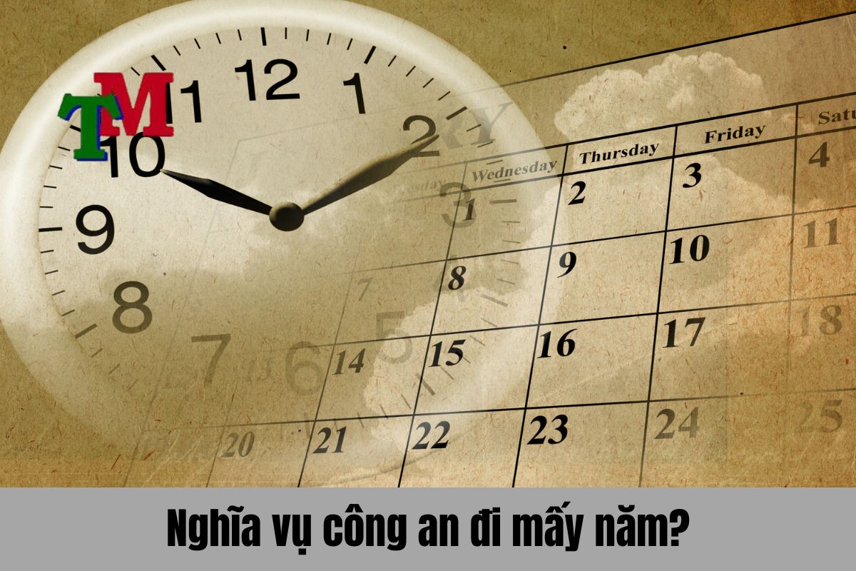 Tiêu chuẩn sức khỏe đi nghĩa vụ công an như thế nào? Cận thị có đi được 3 Nghĩa vụ công an đi mấy năm?