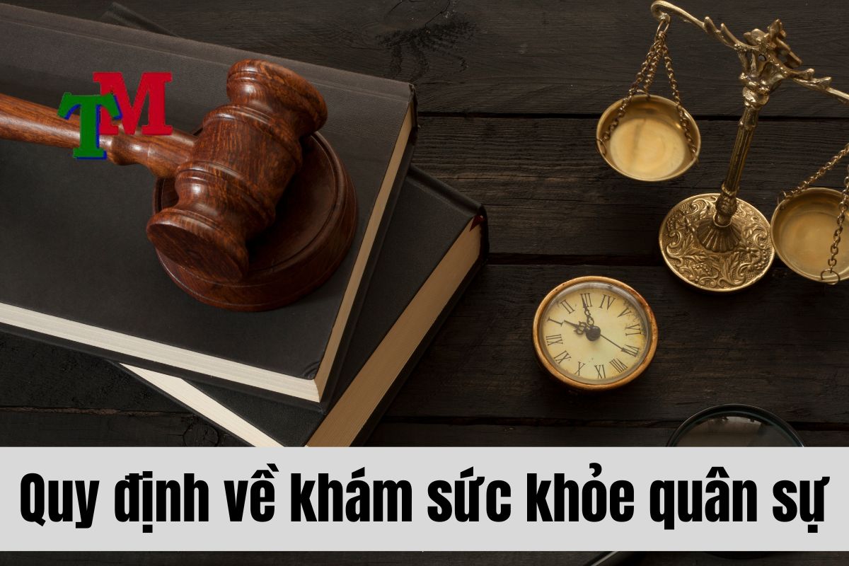 Loạn thị 0.5 độ có đi nghĩa vụ quân sự được không? 1 Quy định về khám sức khoẻ quân sự