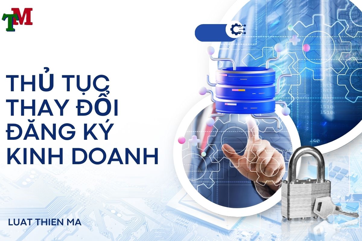 THỦ TỤC THAY ĐỔI ĐĂNG KÝ KINH DOANH 3 THU TUC TTHAY DOI DANG KY KINH DOANH