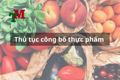Thủ tục công bố thực phẩm