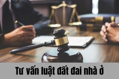 Tư vấn luật đất đai nhà ở
