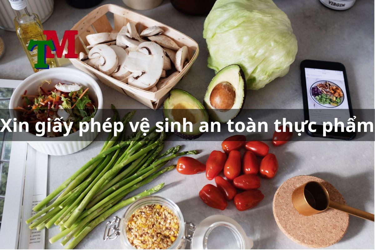 Tìm hiểu giấy chứng nhận vệ sinh an toàn thực phẩm là gì? 3 Xin giấy phép vệ sinh an toàn thực phẩm