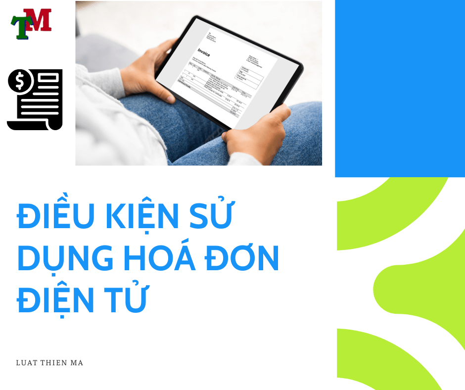 dieu kien sdung hoa don dien tu