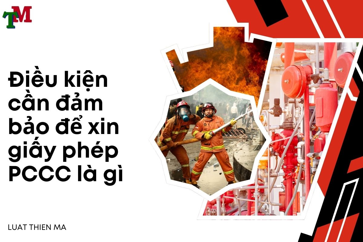Thủ tục thực hiện xin giấy phép Phòng cháy chữa cháy 2 dkien can de xin giay phep pccc