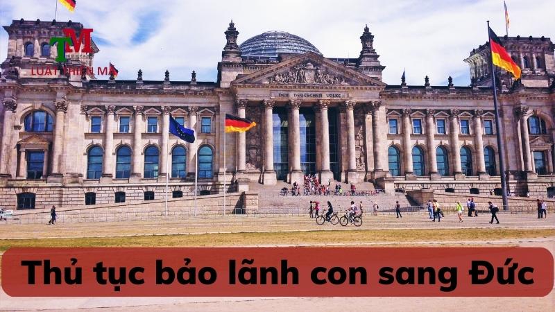 Thủ tục bảo lãnh con sang Đức