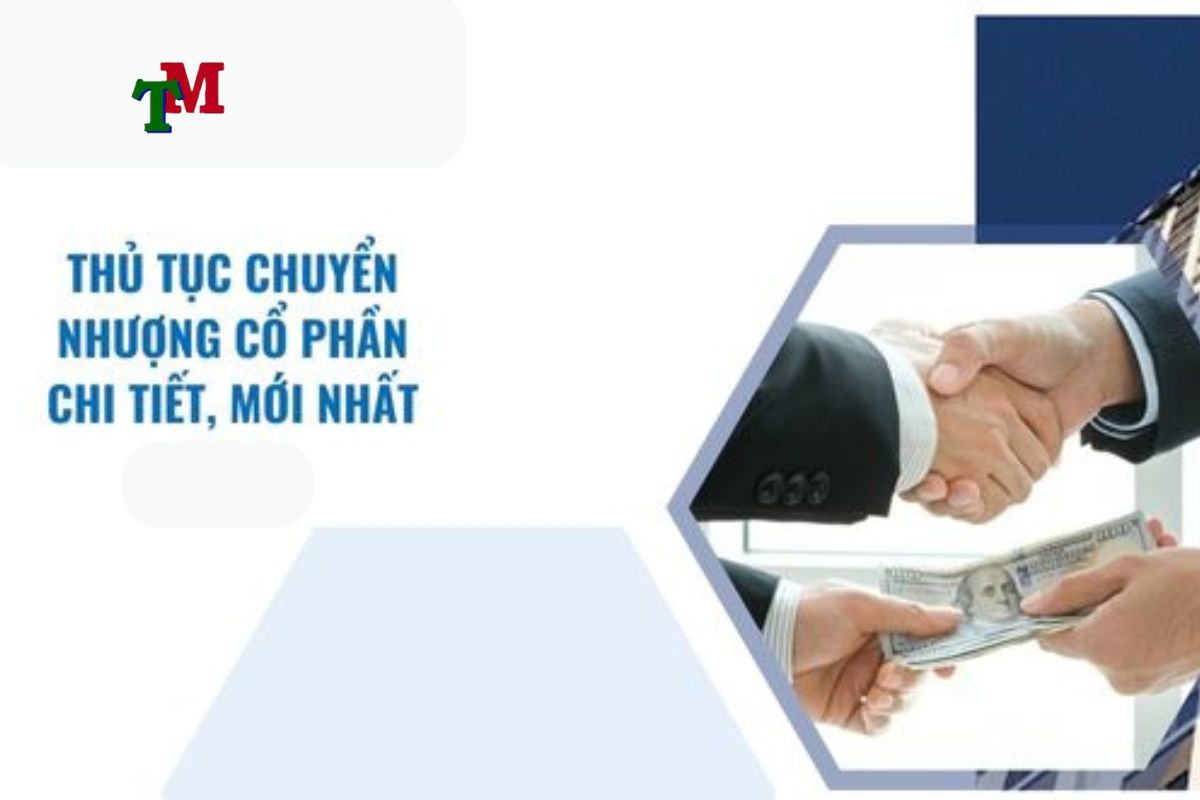 thủ tục chuyển nhượng cổ phần