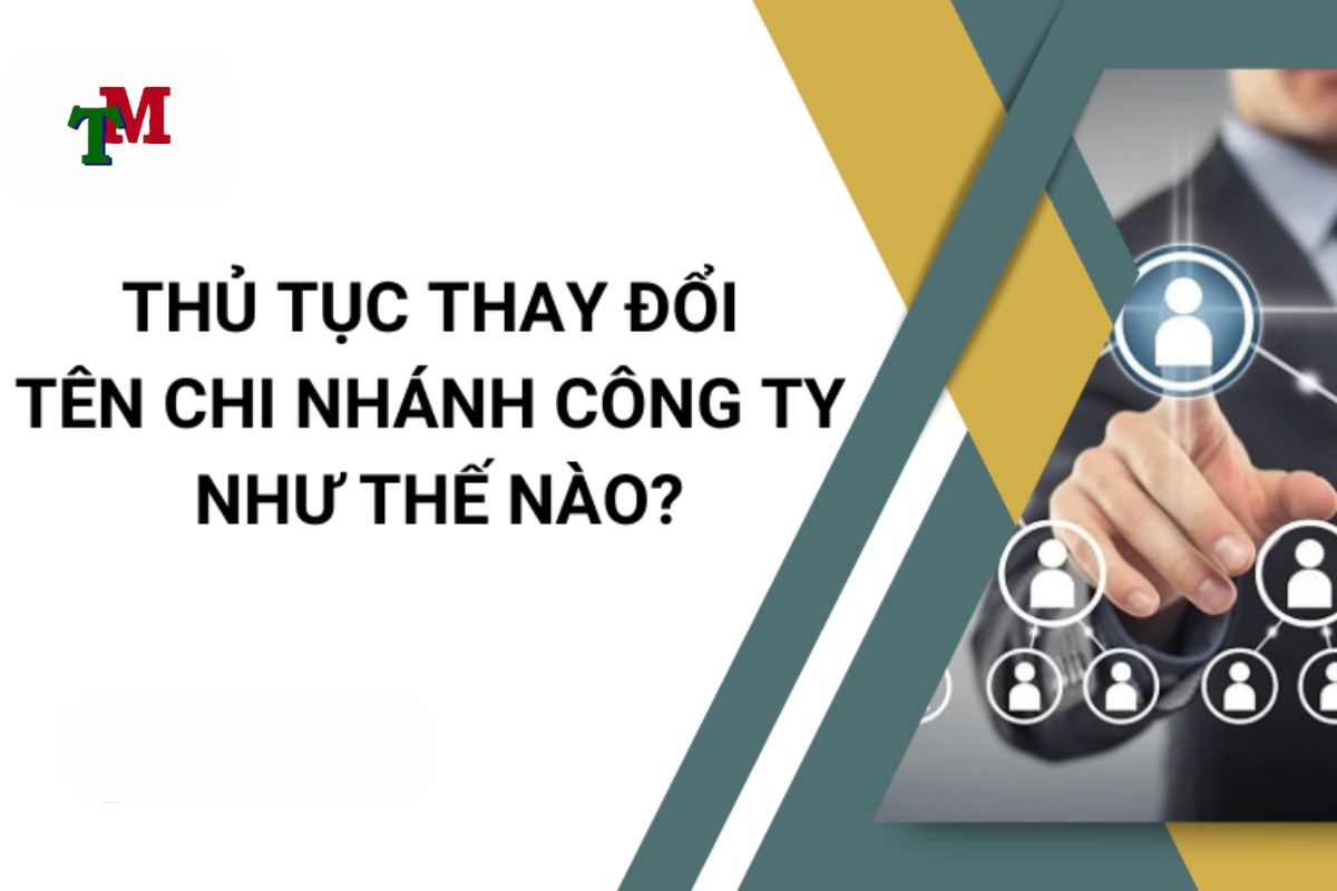 thủ tục đổi tên chi nhánh