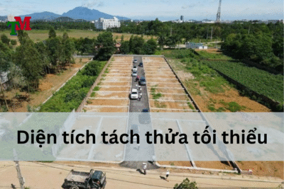 Diện tích tối thiểu tách thửa ở 63 tỉnh thành như thế nào? 3 Luat su tu van 63