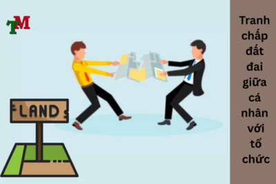 ranh chap dat dai giua ca nhan voi to chuc 1