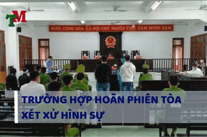 Mẫu đơn xin hoãn phiên tòa xét xử mới nhất hiện nay 2 trường hợp hoãn phiên tòa xét xử