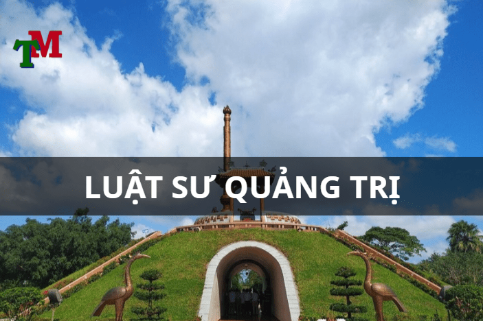 luật sư Quảng Trị