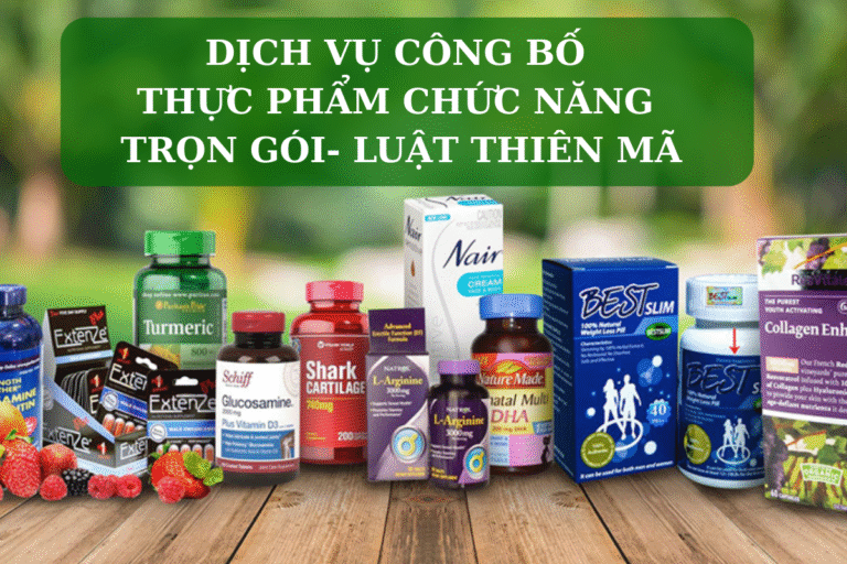Dịch vụ công bố thực phẩm chức năng trọn gói- Luật Thiên Mã