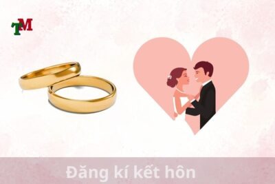 Đăng kí kết hôn