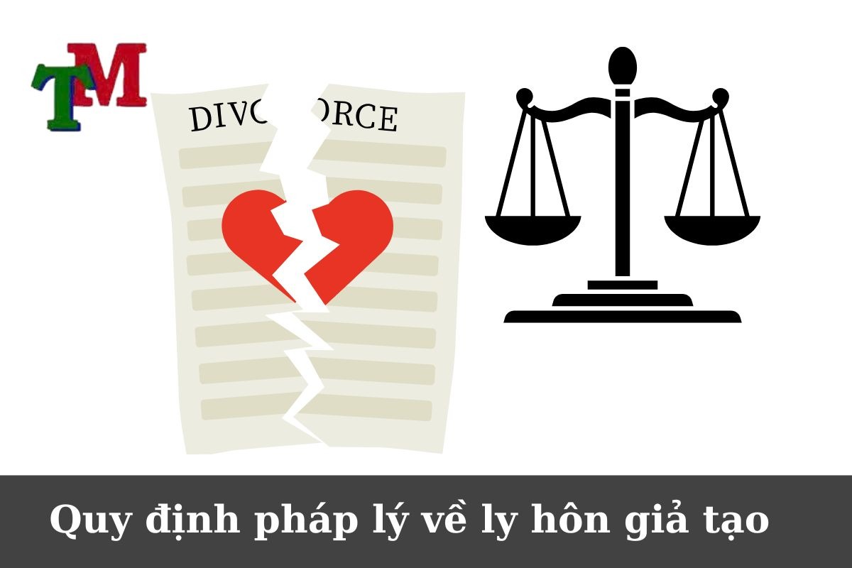 Quy định pháp lý về ly hôn giả
