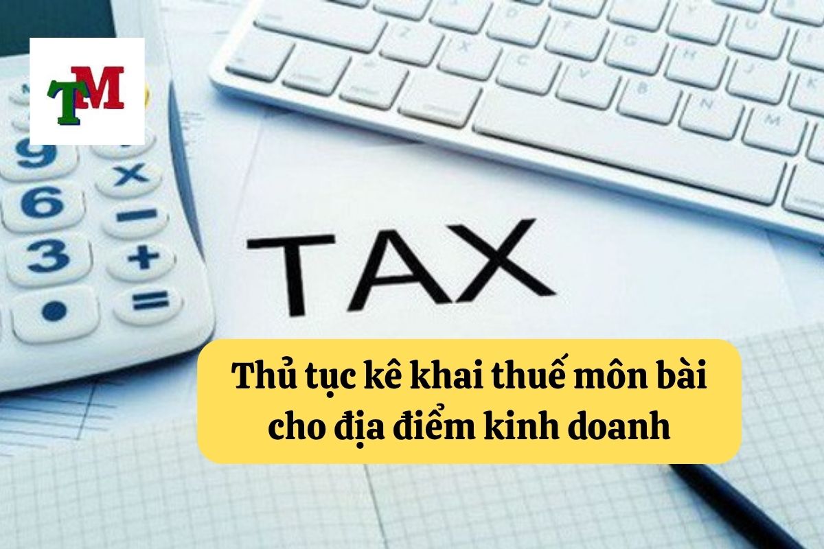 1. ke khai thue mon bai cho dia diem kinh doanh 3