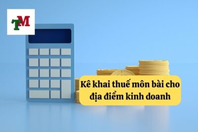 1. ke khai thue mon bai cho dia diem kinh doanh