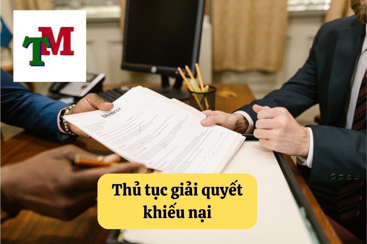 10. thu tuc giai quyet khieu nai