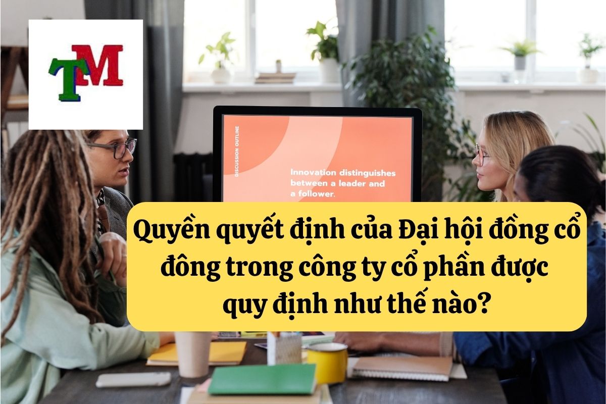 Họp cổ đông: Trình tự, thủ tục và quyền biểu quyết 3 11. hop co dong