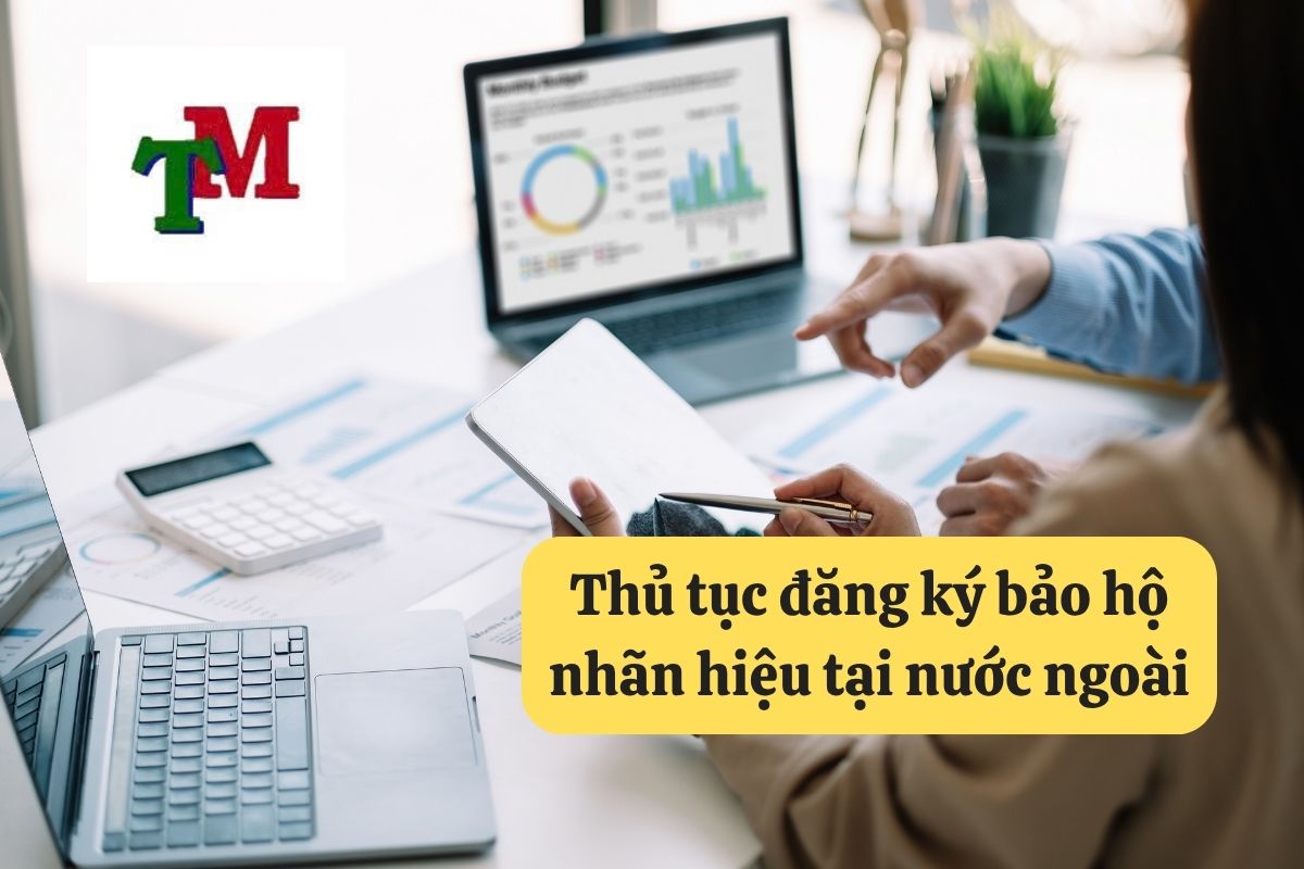 Đăng ký bảo hộ nhãn hiệu tại nước ngoài: Hướng dẫn chi tiết tại Luật Thiên Mã 2 12. dang ky bao ho nhan hieu tai nuoc ngoai 2