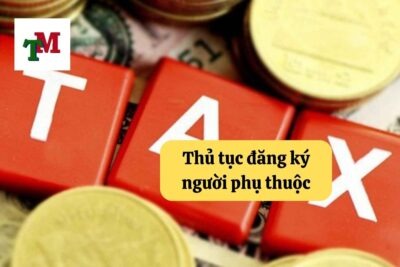 12. thu tuc dang ky nguoi phu thuoc