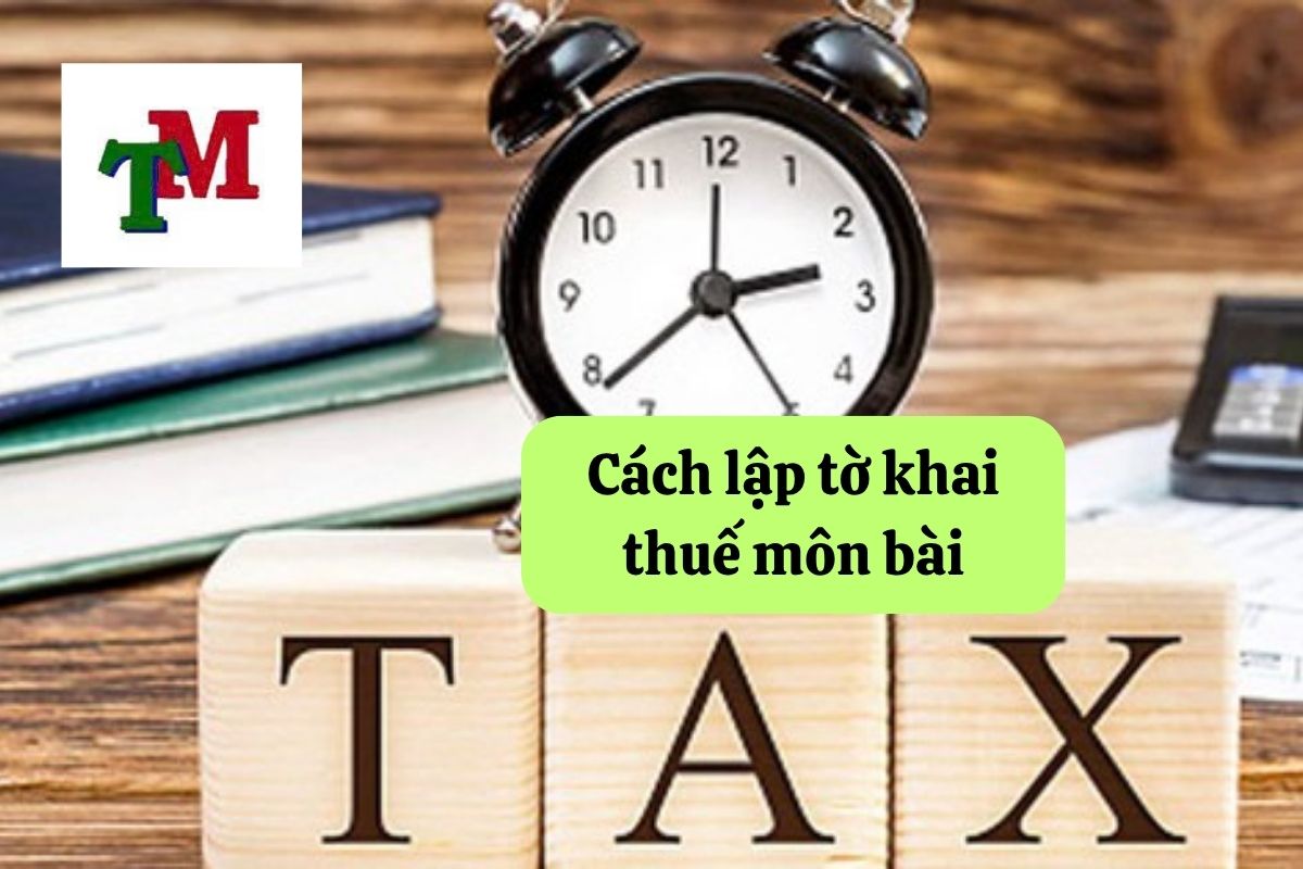 Tờ khai thuế môn bài: Hướng dẫn chi tiết và thời hạn nộp 2 12. to khai thue mon bai 2