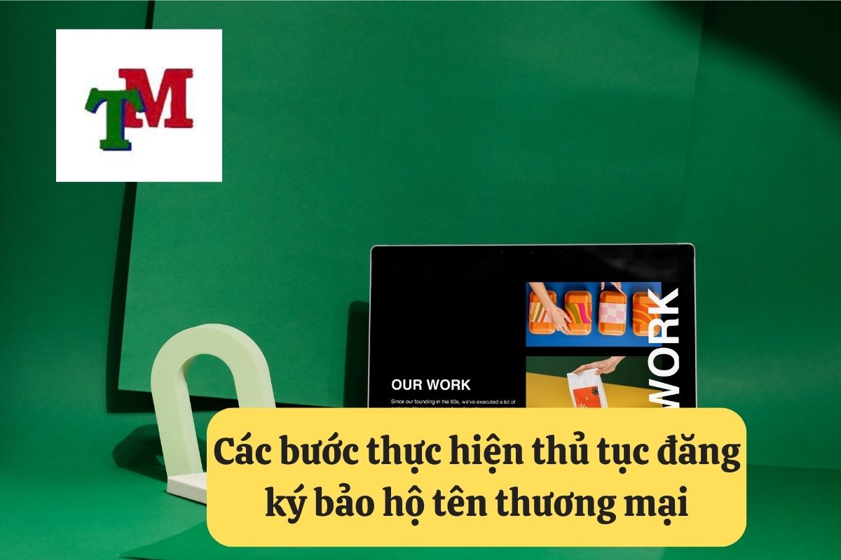 Thủ tục đăng ký bảo hộ tên thương mại: Hướng dẫn chi tiết tại Luật Thiên Mã 3 13. thu tuc dang ky bao ho ten thuong mai 3