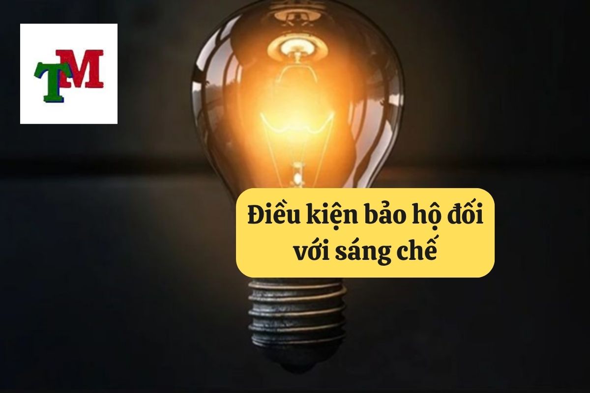 18. dieu kien bao ho doi voi sang che