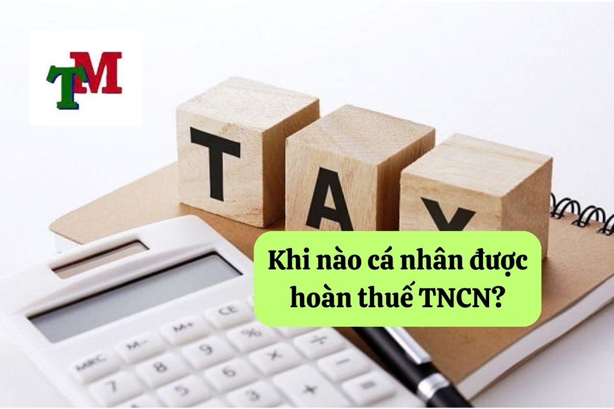 Có được hoàn thuế thu nhập cá nhân: Quy định và trường hợp áp dụng 3 19. co duoc hoan thue thu nhap ca nhan 3