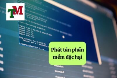 2. Phat tan phan mem doc hai