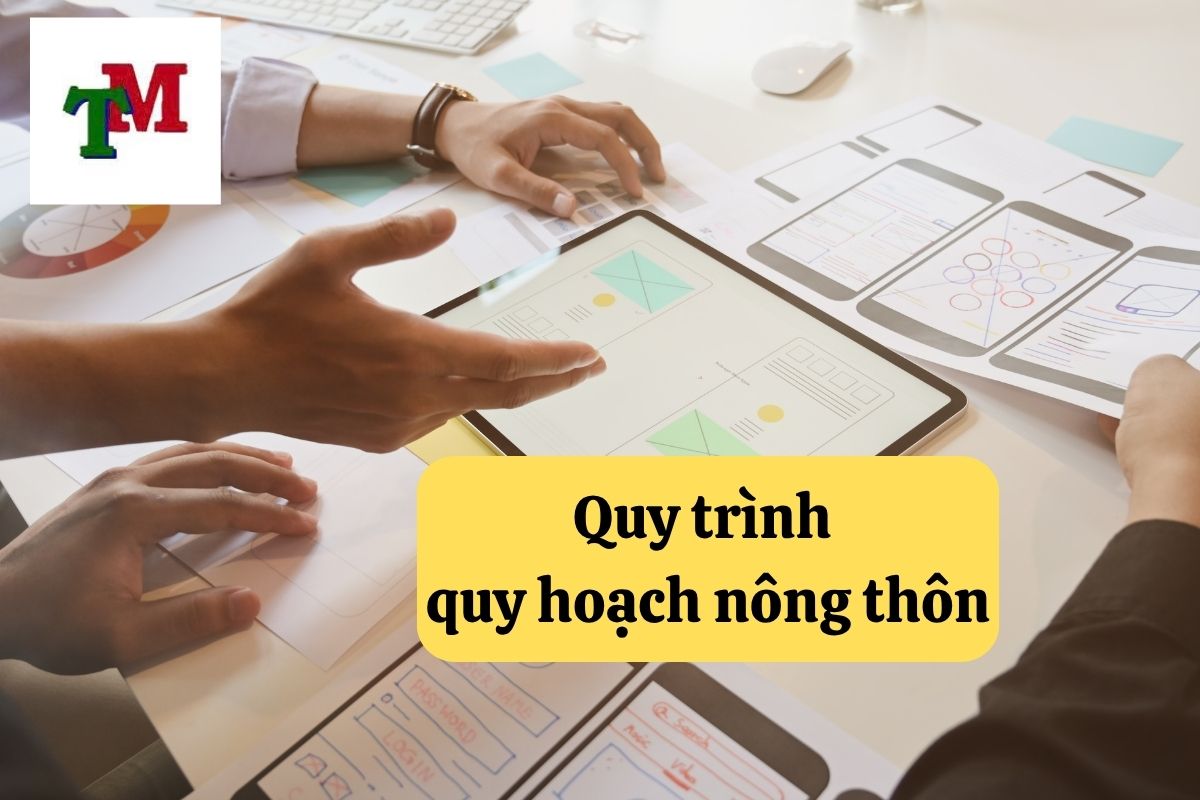 Quy hoạch nông thôn: 5 quy trình làm việc chính 3 Quy trình Quy hoạch nông thôn