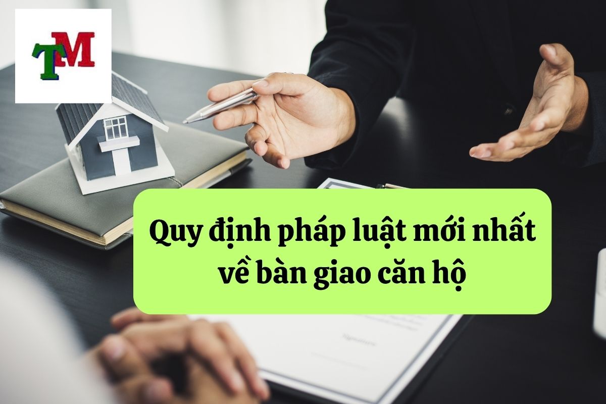 Quy định pháp luật về việc bàn giao căn hộ chung cư 3 2.6.4 3