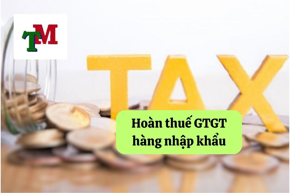 20. hoan thue gtgt hang nhap khau
